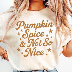 New Funny Fall Pumpkin Spice and Not So Nice Comfort Colors® 100% Cotton T-shirt
